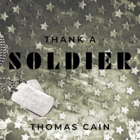 Thank a Soldier - Single - Thomas Cain