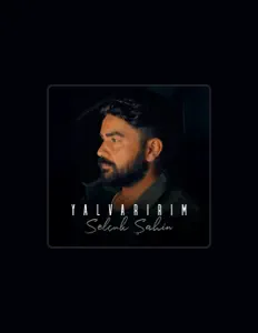 Listen to Selçuk Şahin, watch music videos, read bio, see tour dates & more!