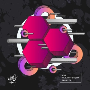 Believer (feat. Kathy Brown) - Single