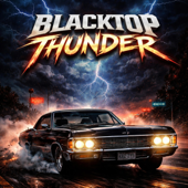 Blacktop Thunder