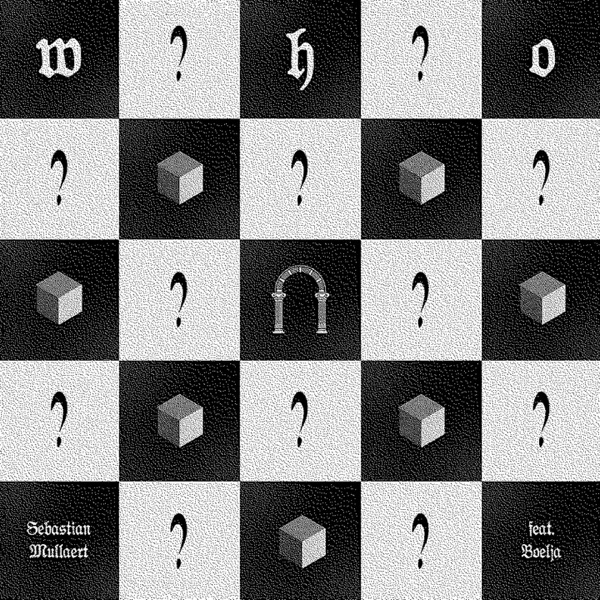 Who? (Part One) [feat. Boelja]