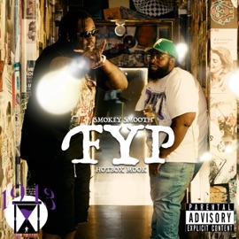 FYP (Feed Yo Pockets) (feat. HotBox Smook) Smokey Smooth