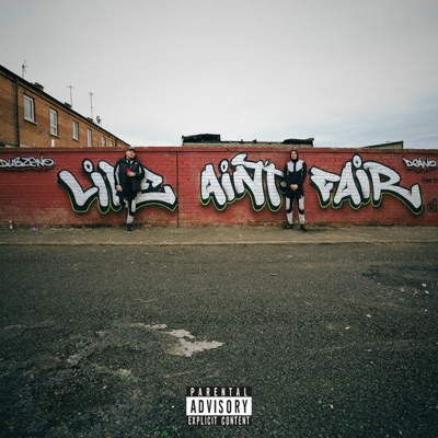 Life Aint Fair (feat. Dubzeno) - Single