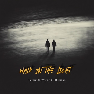 Walk In The Light (feat. SOG KASH) - Single
