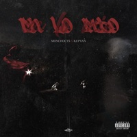 En Lo Mío (feat. Kupvan) - Single - Monchocts