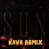 Sun (Kava Remix) artwork