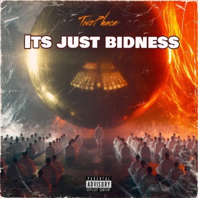 ITS JUST BIDNESS