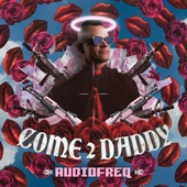 Come 2 Daddy Ep artwork