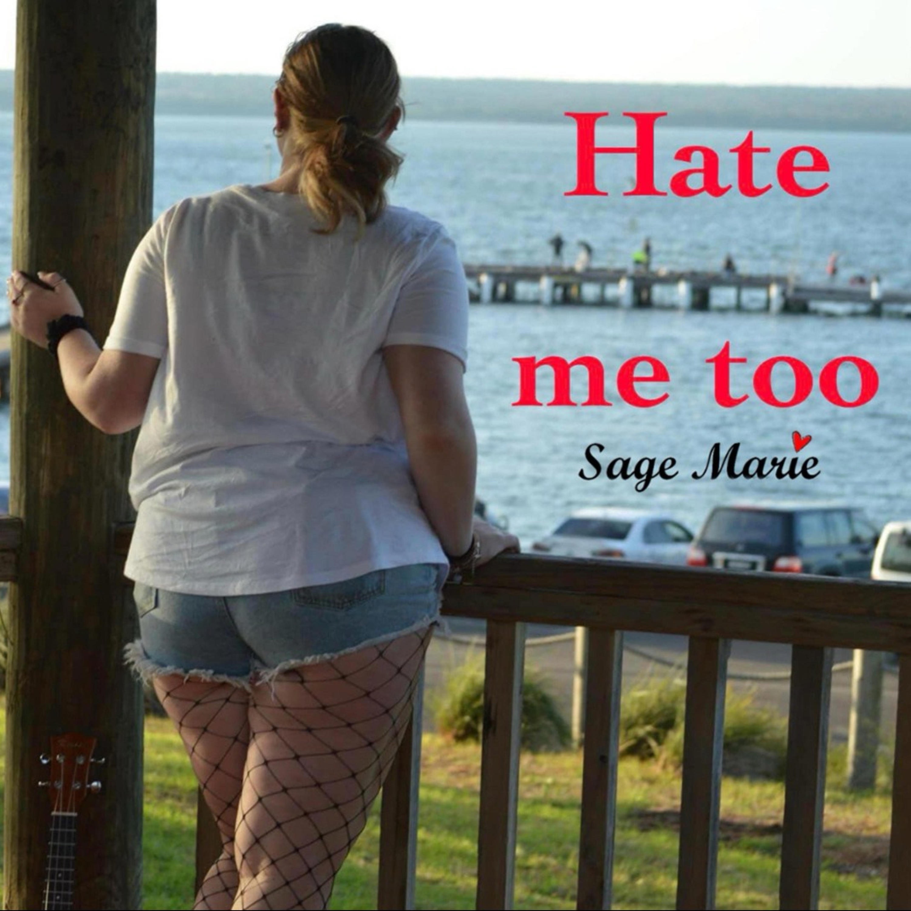Hate me too - Single