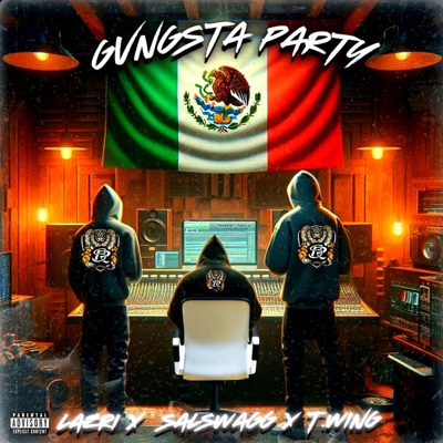 Gvngsta Party (feat. lazri X T.Wing) - Single