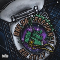 One Sh!t Poppin MF - Big Celly