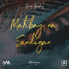 Matibay na Sandigan - Spring Worship new Song