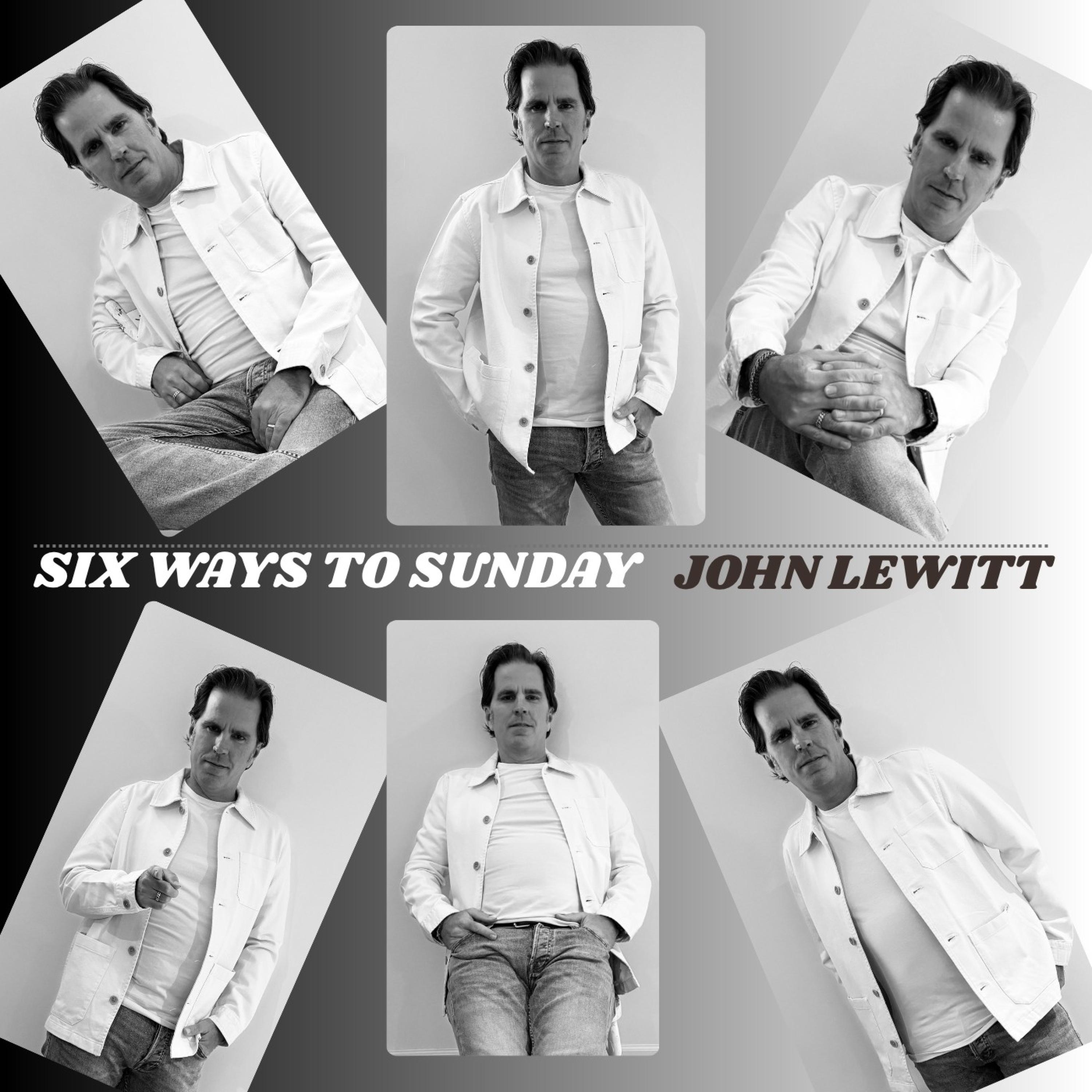 John Lewitt - Never Act My Age