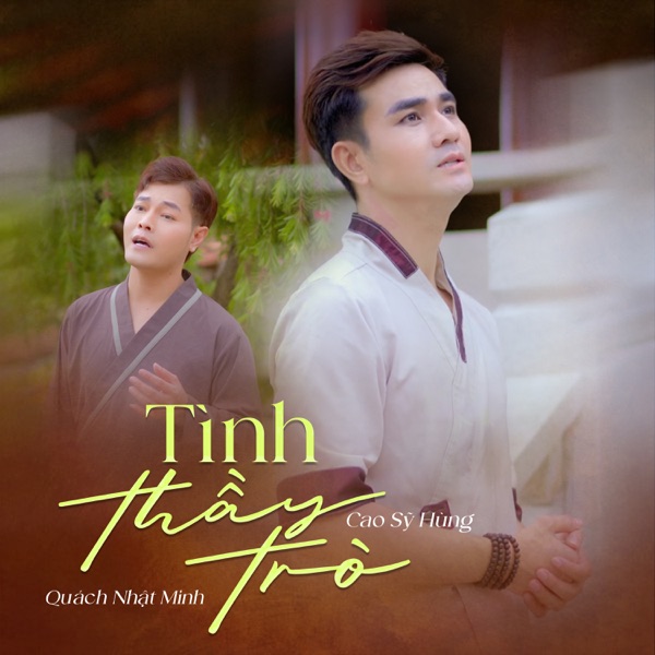 Tình Thầy Trò (feat. Quách Nhật Minh)