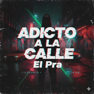 Adicto a la Calle - Single
