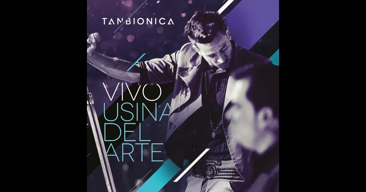 Usina del Arte En Vivo - Tan Biónica