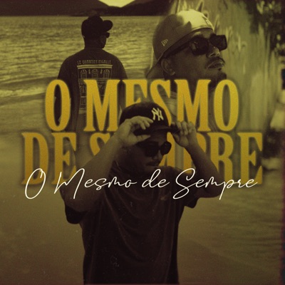 O Mesmo de Sempre - Single