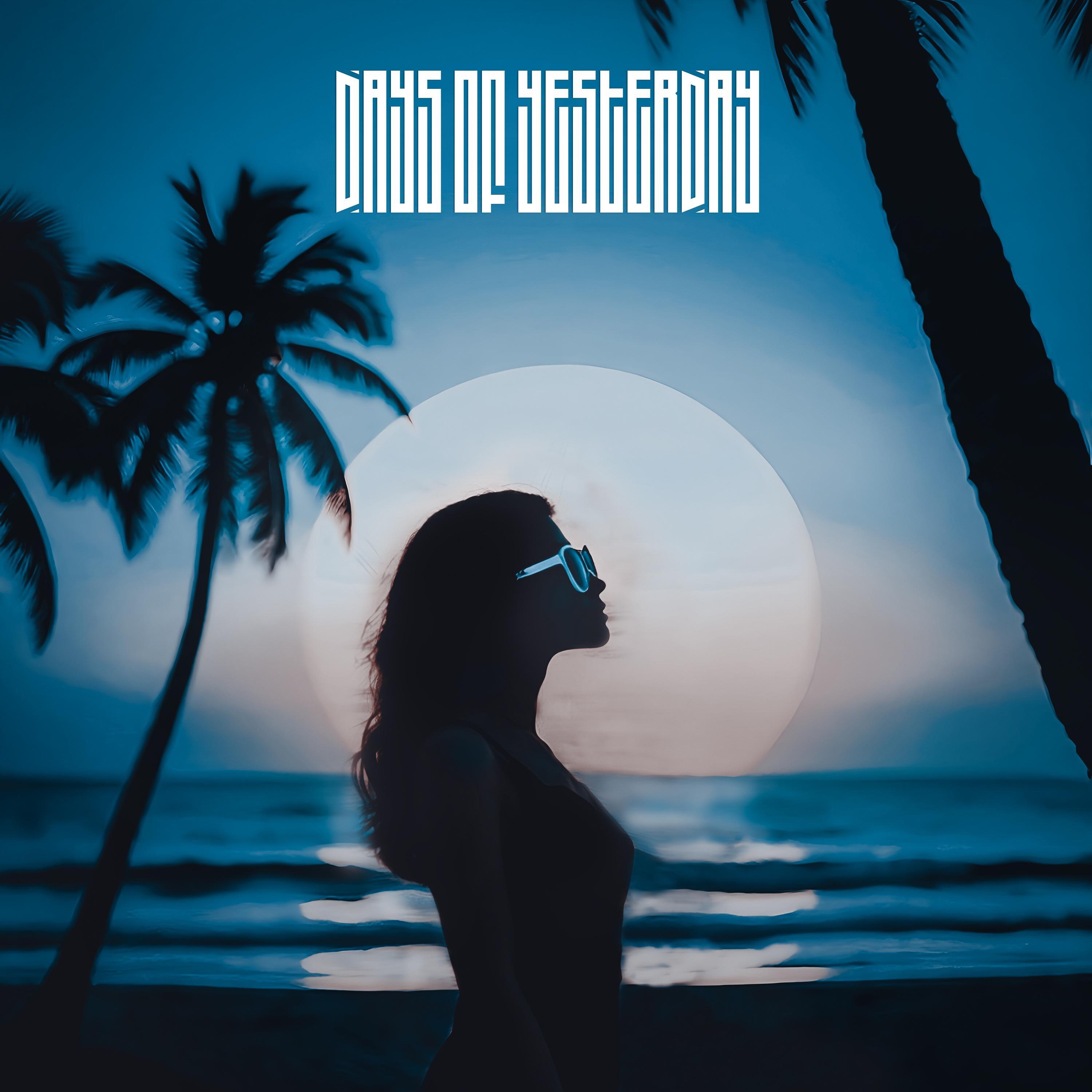 Days of Yesterday - Single