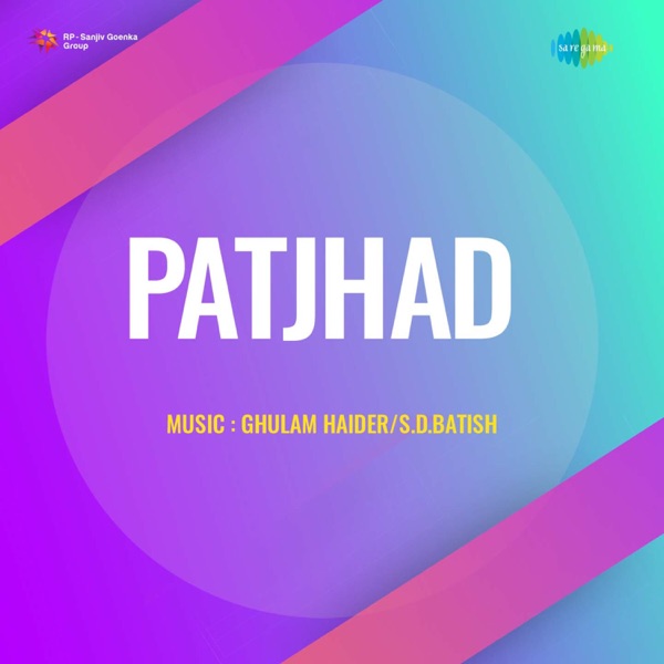 Patjhad (Original Motion Picture Soundtrack) - EP