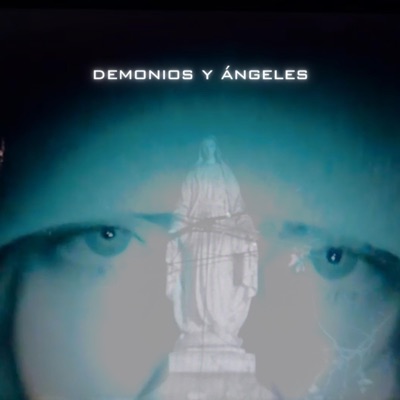 DEMONIOS Y ANGELES (feat. BOGGAN) - Single