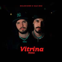 Vitrina - Single - Naldo Uwe, Ale Ruz & Nalez