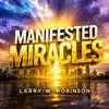 Manifested Miracles