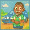 LA CARRERA