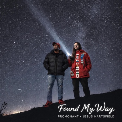 Found My Way (feat. Jesus Hartsfield) - Single
