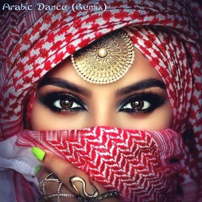 Arabic Dance (Remix)