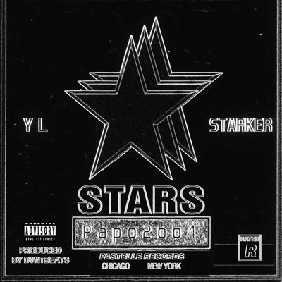 Stars (feat. Papo2oo4, YL & Starker) - Single