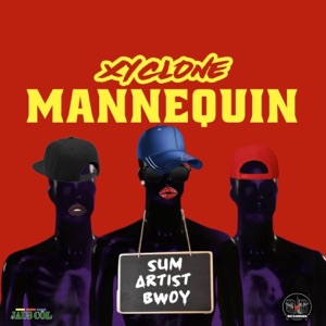 Xyclone (Mannequin) [feat. SG Records & Jaus Col] - Single
