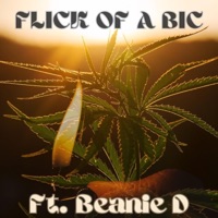 Flick of a Bic (feat. Beanie D) - Single - Intensce Spit Persona