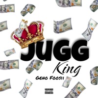JuGG KING - Single - Geno Foosii