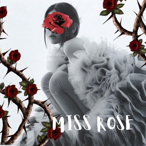 Miss Rose - Single