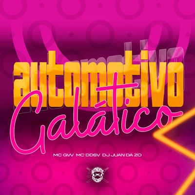 Automotivo Galático - Single