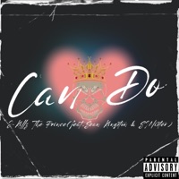 Can Do (feat. SINister) - Single - J-Killz The Prince