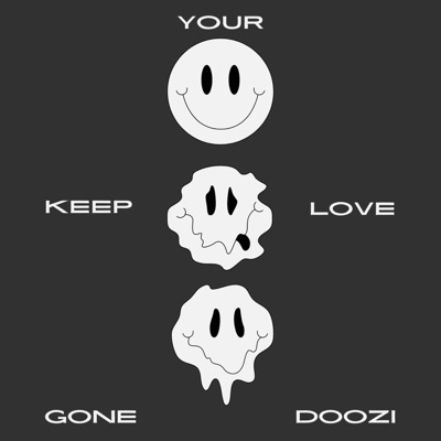 Keep Your Love (feat. DOOZI) - Single