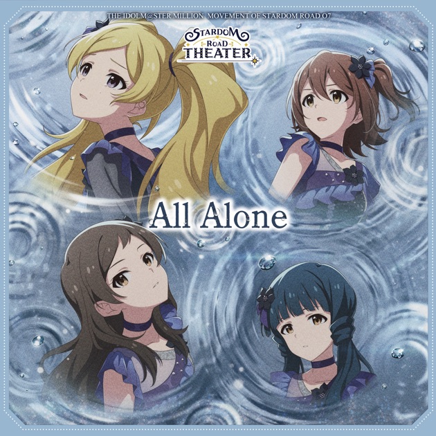 2025 Feb Idol Side ライカ　宝丈 萊香 THE IDOLM@STER MILLION MOVEMENT OF STARDOM ROAD 07 All Alone