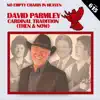 David Parmley - No Empty Chairs In Heaven