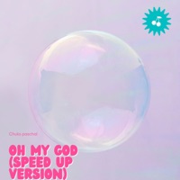 Oh My God (Speed Up) - Single - Chuks Paschal