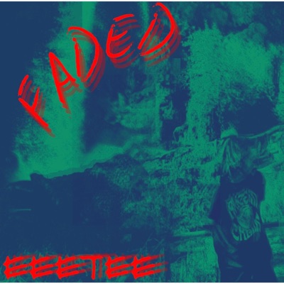 Faded - Single