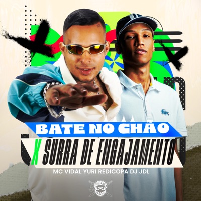 Bate no Chão X Surra de Engajamento (feat. Yuri Redicopa) - EP