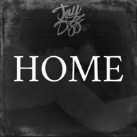 HOME - Single - Jay Diss