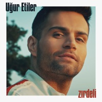 Uğur Etiler - Zırdeli