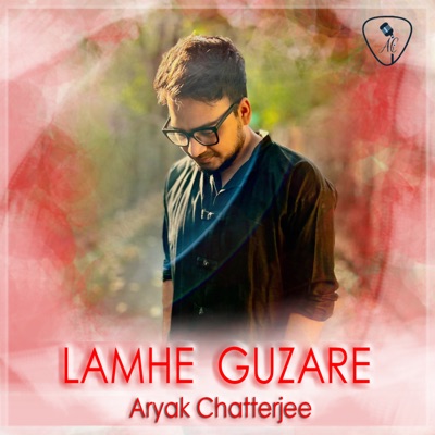 Lamhe Guzare - Single