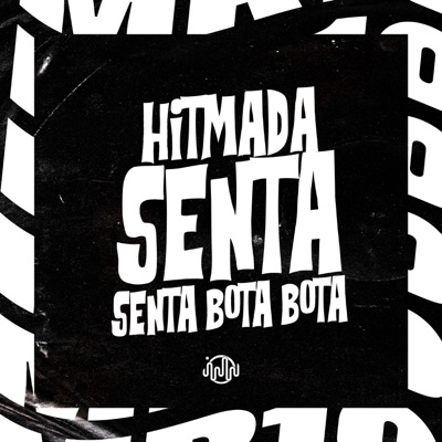 Hitmada Senta Senta Bota Bota - Single