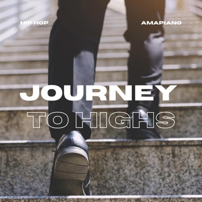 Journey to highs - EP