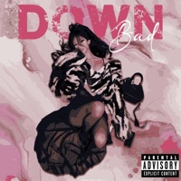 DOWN BAD - Single - FWLX
