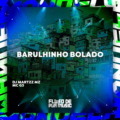 Barulhinho Bolado - Single
