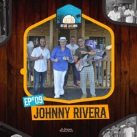 Johnny Rivera live at Sesiones Desde La Loma - EP - Johnny Rivera, Norbert & Sesiones Desde La Loma